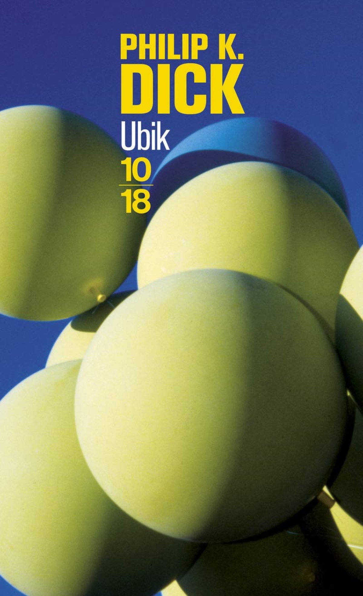 10 Livres Science-Fiction - Ubik Philip K. Dick