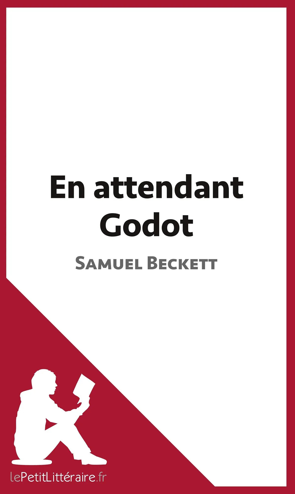 Dix Classiques de la Litterature En Attendant Godot Samuel Beckett Dix Classiques de la Littérature - En Attendant Godot Samuel Beckett