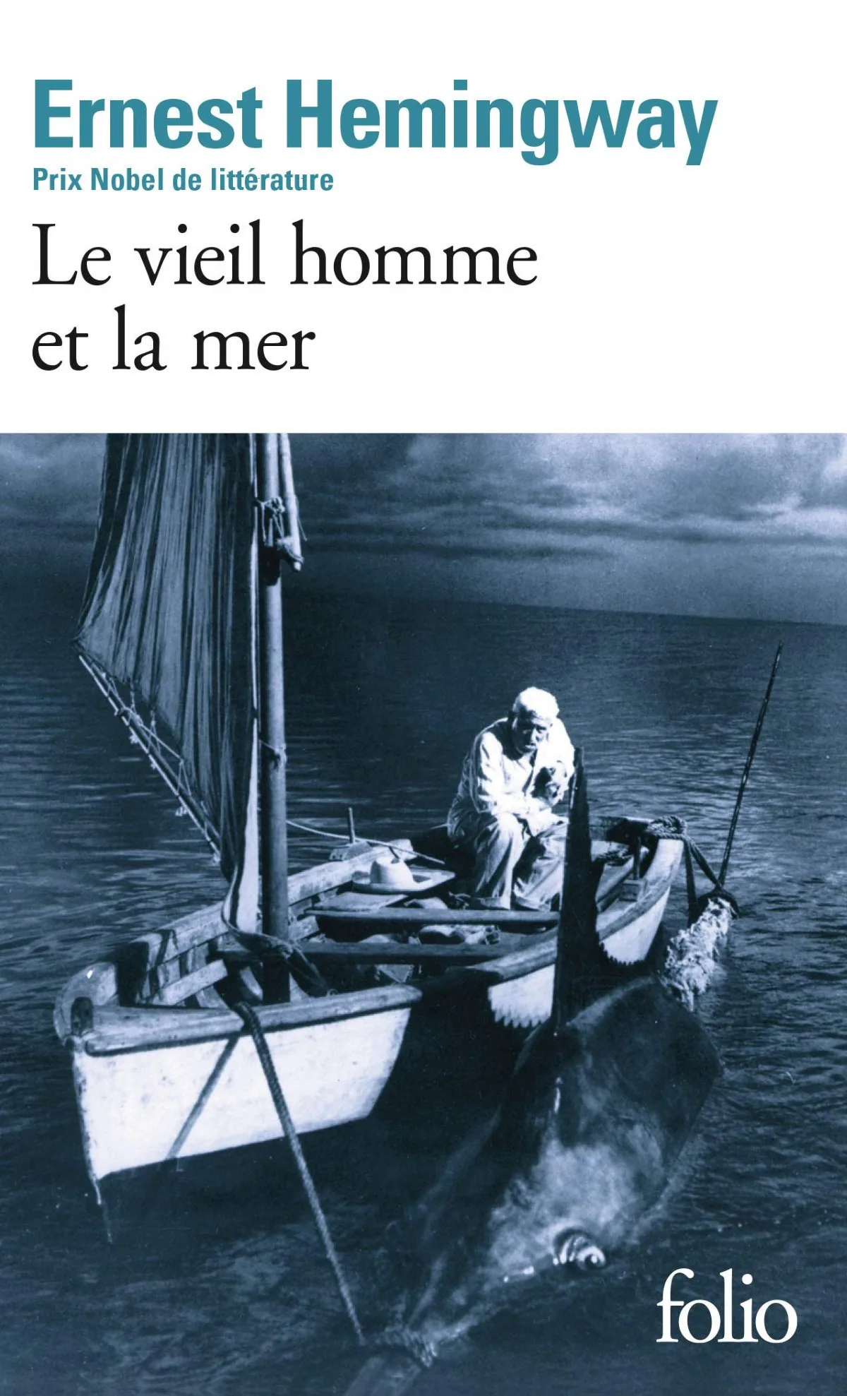 Dix Classiques de la Litterature Le Vieil Homme et la Mer Ernest Hemingway Dix Classiques de la Littérature - Le Vieil Homme et la Mer Ernest Hemingway