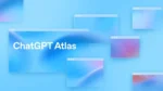 ChatGPT Atlas OpenAI dévoile ChatGPT Atlas, un navigateur sans barre d'adresse qui concurrence Google Chrome