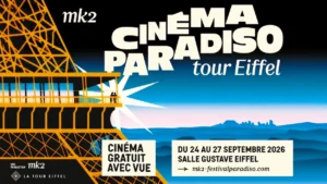 mk2 Cinema Paradiso 2026 a la Tour Eiffel Cinéma Paradiso 2026 transforme la tour Eiffel en salle obscure, à 57 mètres au-dessus de Paris